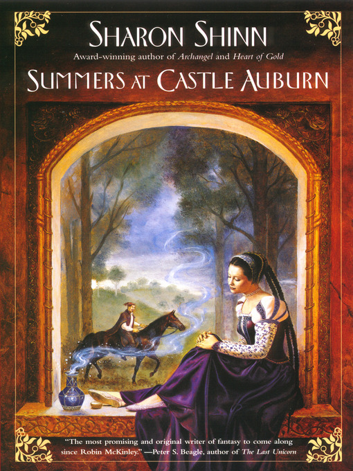 Title details for Summers at Castle Auburn by Sharon Shinn - Available